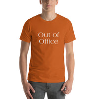Out of office Unisex T-Shirt