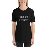 Out of office Unisex T-Shirt