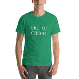 Out of office Unisex T-Shirt